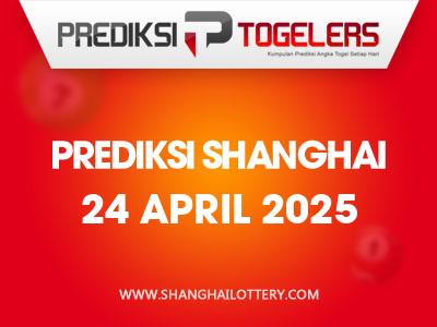 prediksi-togelers-shanghai-24-april-2025-hari-kamis