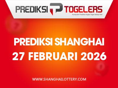 prediksi-togelers-shanghai-27-februari-2026-hari-jumat