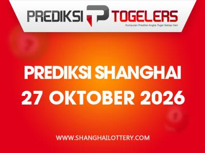 Prediksi-Togelers-Shanghai-27-Oktober-2026-Hari-Selasa