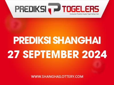 prediksi-togelers-shanghai-27-september-2024-hari-jumat