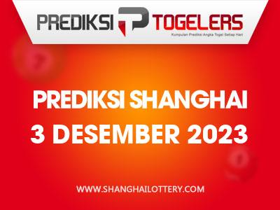 Prediksi-Togelers-Shanghai-3-Desember-2023-Hari-Minggu