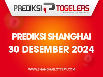 Prediksi-Togelers-Shanghai-30-Desember-2024-Hari-Senin