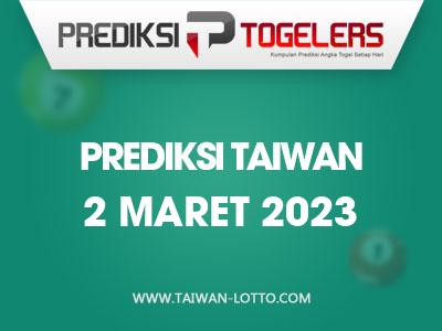 Prediksi-Togelers-Taiwan-2-Maret-2023-Hari-Kamis